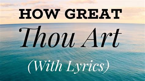 how great thou art lyrics youtube|how great thou art lyrics meaning.